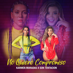 Album No Quiero Compromiso from Karmen Muradas