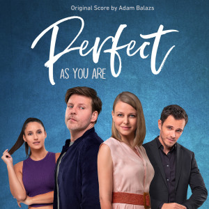 Album Perfect as You Are (Original Score) from Adam Balazs