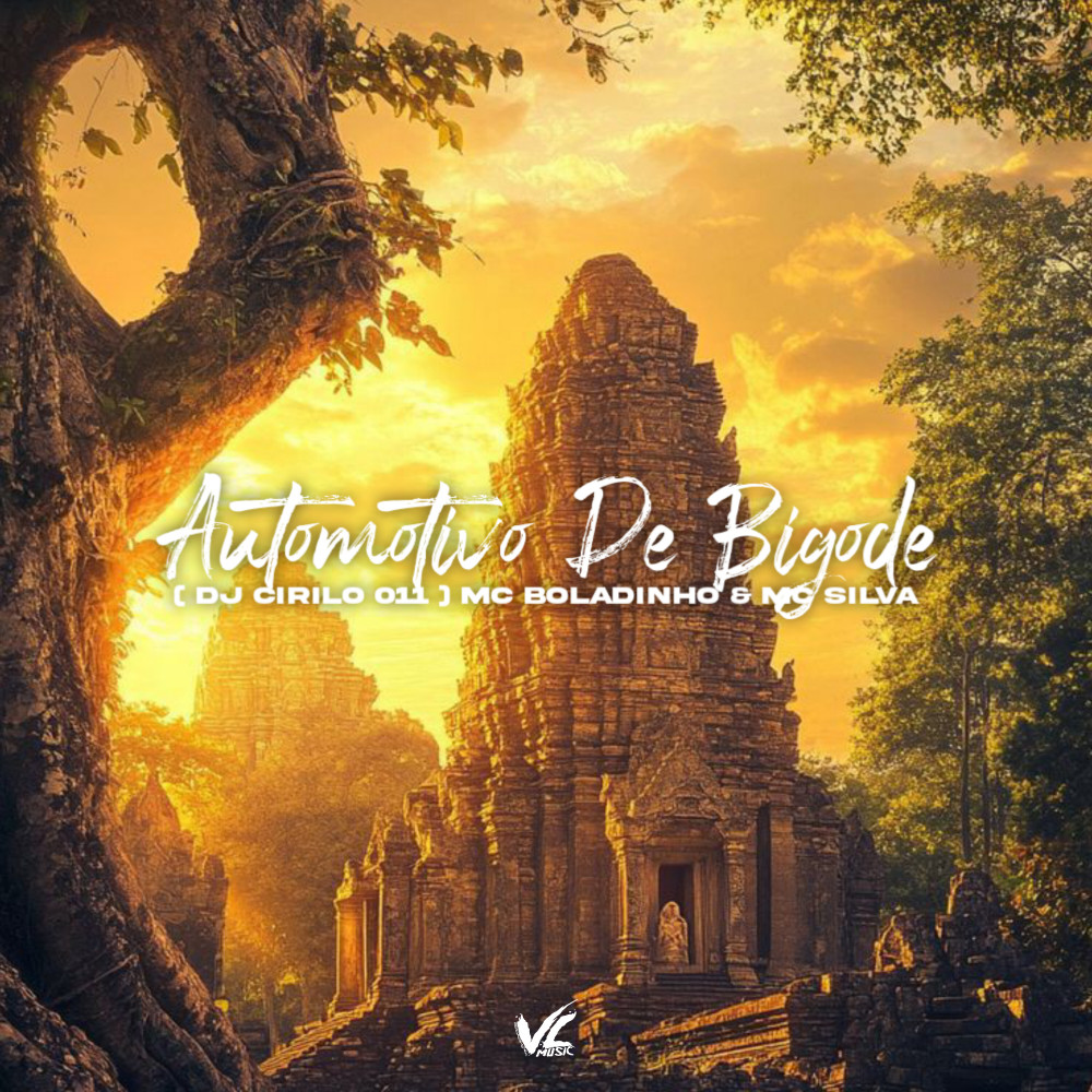 Automotivo de Bigode (Explicit)