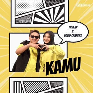 Dengarkan lagu Kamu (Cover) nyanyian Fida AP dengan lirik