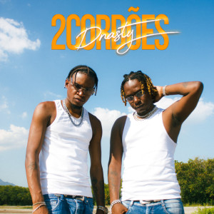 收听Dnasty的Dois Cordões歌词歌曲