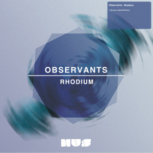 Album Rhodium (Edited) from Observants