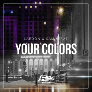 Listen to Your Colors song with lyrics from Laedon