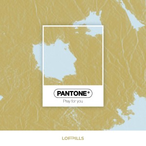 Dengarkan lagu Pray for You nyanyian Pantone dengan lirik