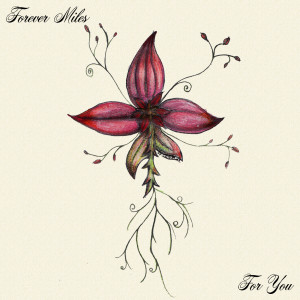 Album For You from Forever Miles