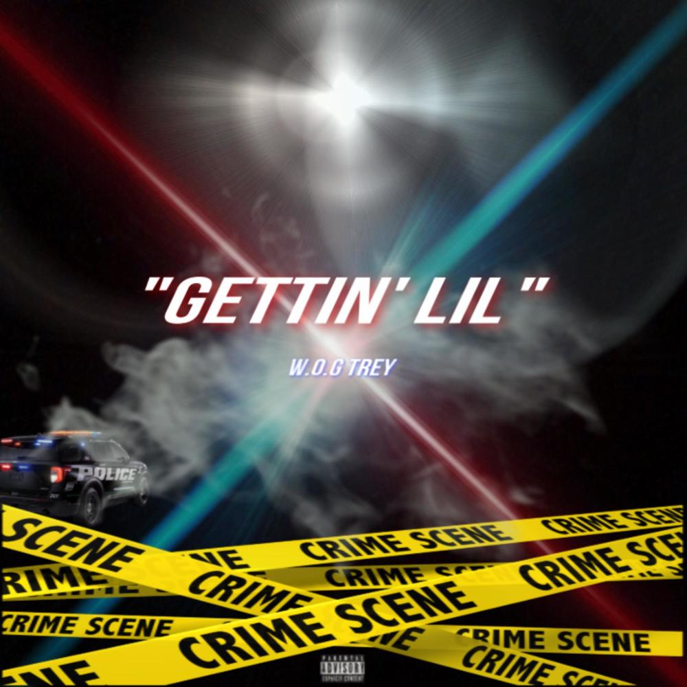 Gettin' Lil (Explicit)