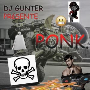 Dengarkan Ponk. lagu dari DJ Gunter dengan lirik