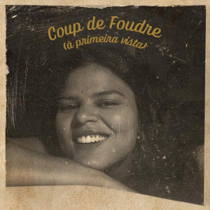 Amanda Magalhães的專輯Coup de Foudre (à primeira vista)
