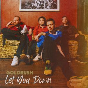 อัลบัม Let You Down ศิลปิน GoldRush