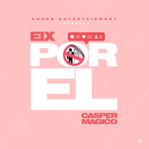 收聽Eix的Por El (Explicit)歌詞歌曲