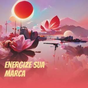 收聽Viral Sounds的Energize Sua Marca歌詞歌曲