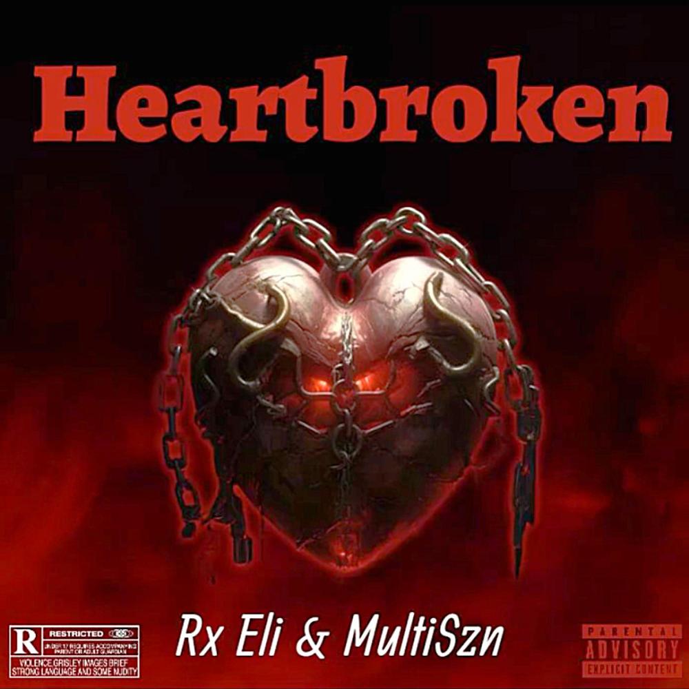 Heartbroken (Explicit)