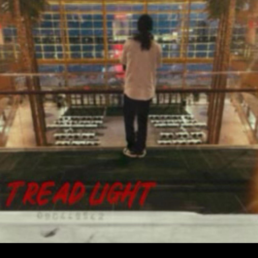 Tread Light (Explicit)