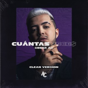 Cesar AC的專輯Cuántas Veces