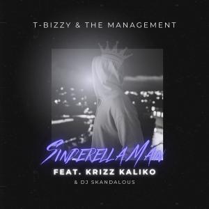 T-Bizzy & The Management的專輯Sinderella Man