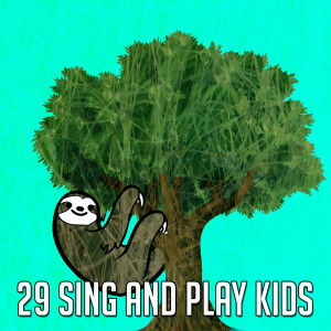 29 Sing and Play Kids dari Nursery Rhymes