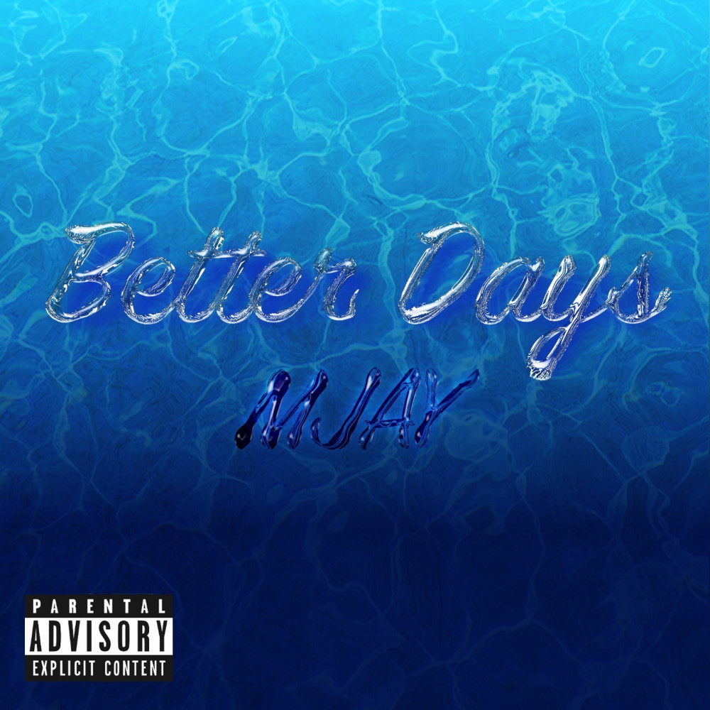 Better Days (Explicit)