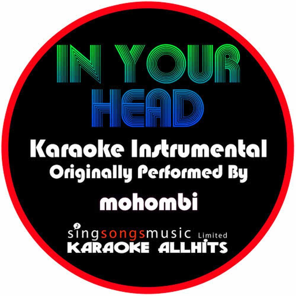 In Your Head (Originally Performed By Mohombi) (Instrumental Version)