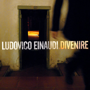 ดาวน์โหลดและฟังเพลง Divenire พร้อมเนื้อเพลงจาก Ludovico Einaudi