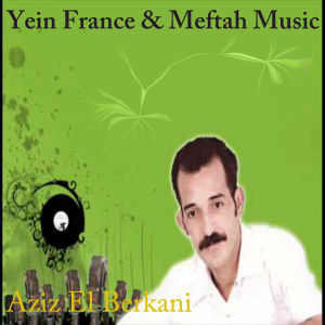 Album Koulchi Wela Bel Crédit from Aziz El Berkani