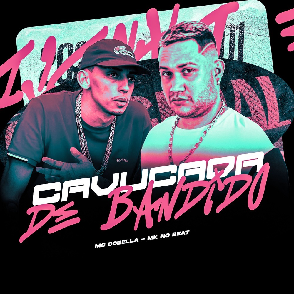 CAVUCADA DE BANDIDO (Explicit)
