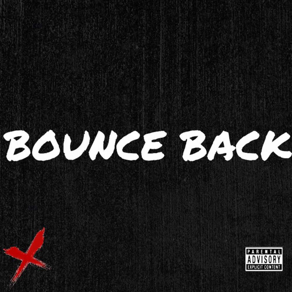 Bounce Back (Explicit)