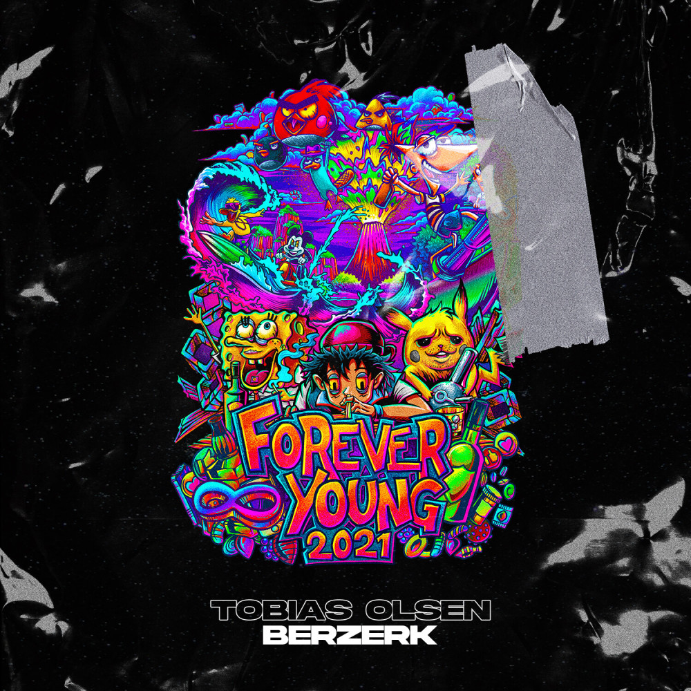 Forever Young 2021 (Explicit)