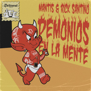 อัลบัม Demonios en la Mente (Explicit) ศิลปิน Mantis