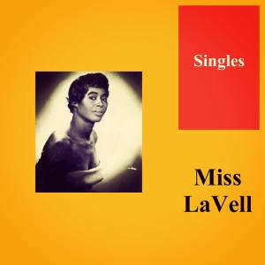 Listen to You're the Most song with lyrics from Miss LaVell