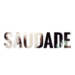 ดาวน์โหลดและฟังเพลง Saudade พร้อมเนื้อเพลงจาก Siso