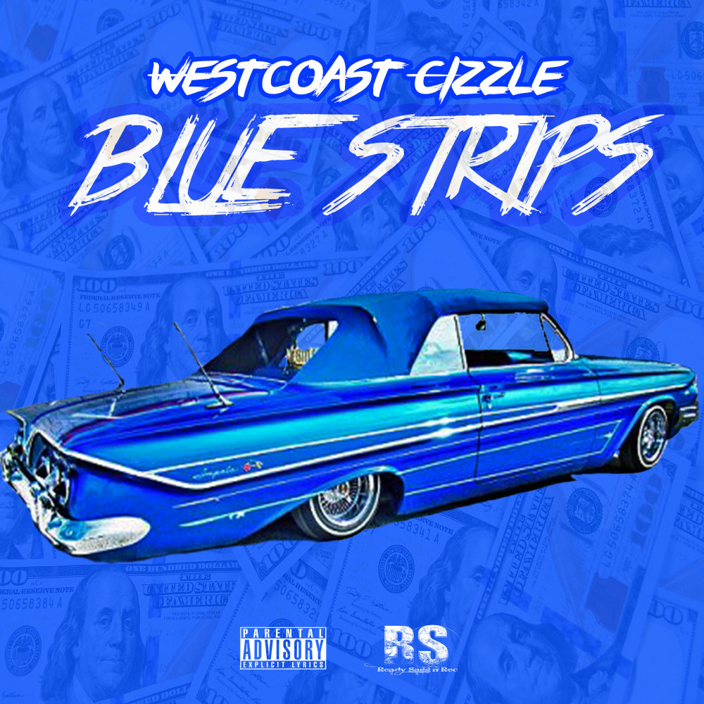Blue Strips (Explicit)