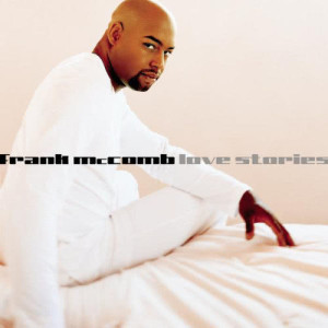 收聽Frank McComb的Love Natural歌詞歌曲