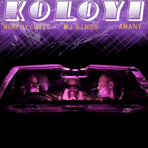 收聽Murphy Cubic的Koloyi (Extended Version)歌詞歌曲