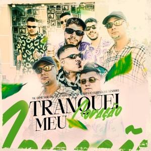 收听Mc Cassiano的Tranquei Meu Coração (Explicit)歌词歌曲
