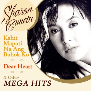 收听Sharon Cuneta的Maging Sino Ka Man歌词歌曲
