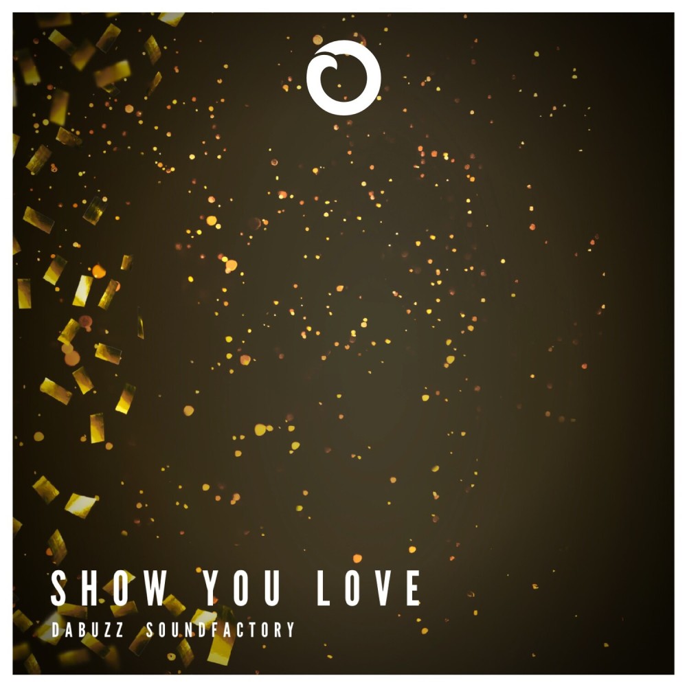 Show You Love (SoundFactory Radio Edit)