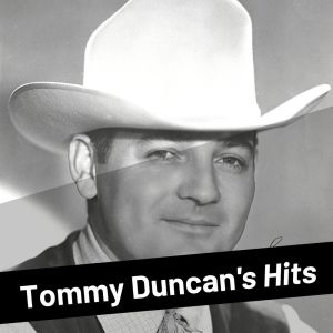 Tommy Duncan's Hits dari Tommy Duncan