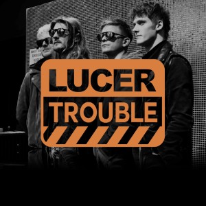 Listen to Trouble song with lyrics from Lucer