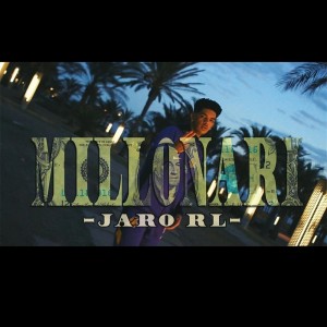 Listen to Millonari (Explicit) song with lyrics from Jaro RL