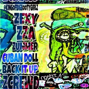 Album BACK IT UP ZCREWD (feat. CUBAN DOLL) (Explicit) from Cuban Doll
