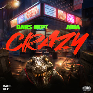 Listen to Crazy (Explicit) song with lyrics from Bars Dept