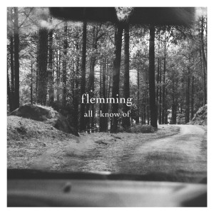 Flemming的專輯All I Know Of