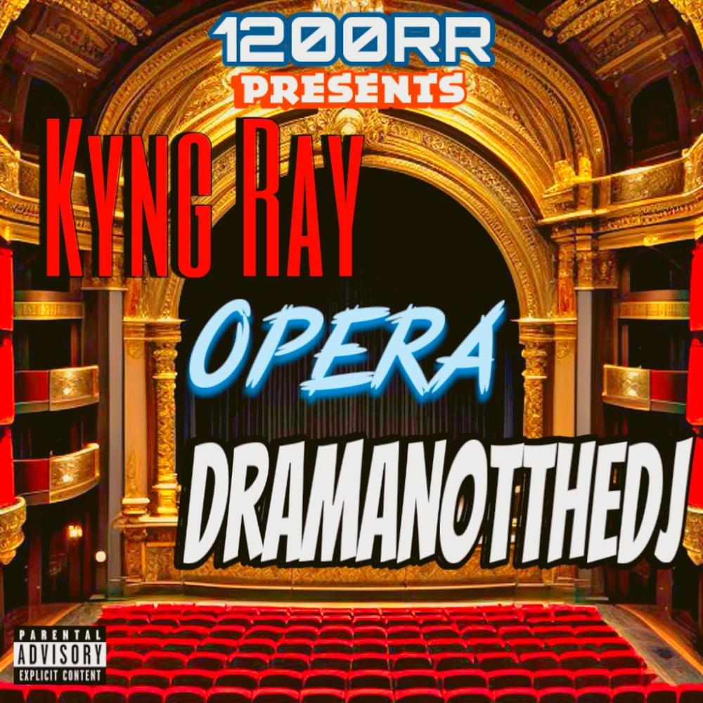 Opera (feat. Kyng Ray) (Explicit)