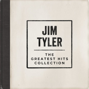 อัลบัม The Greatest Hits Collection ศิลปิน Jim Tyler