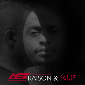 Album Raison & Folie from AST