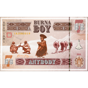 ดาวน์โหลดและฟังเพลง Anybody พร้อมเนื้อเพลงจาก Burna Boy