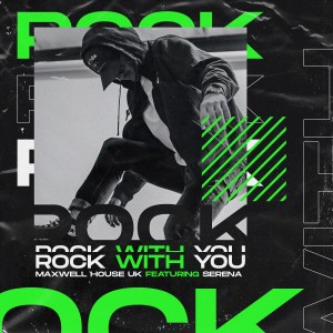 收听Maxwell House UK的Rock with You歌词歌曲