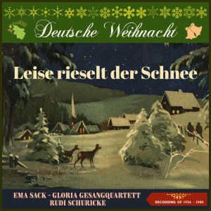 อัลบัม Deutsche Weihnacht: Leise rieselt der Schnee (Recordings of 1936 - 1940) ศิลปิน Various