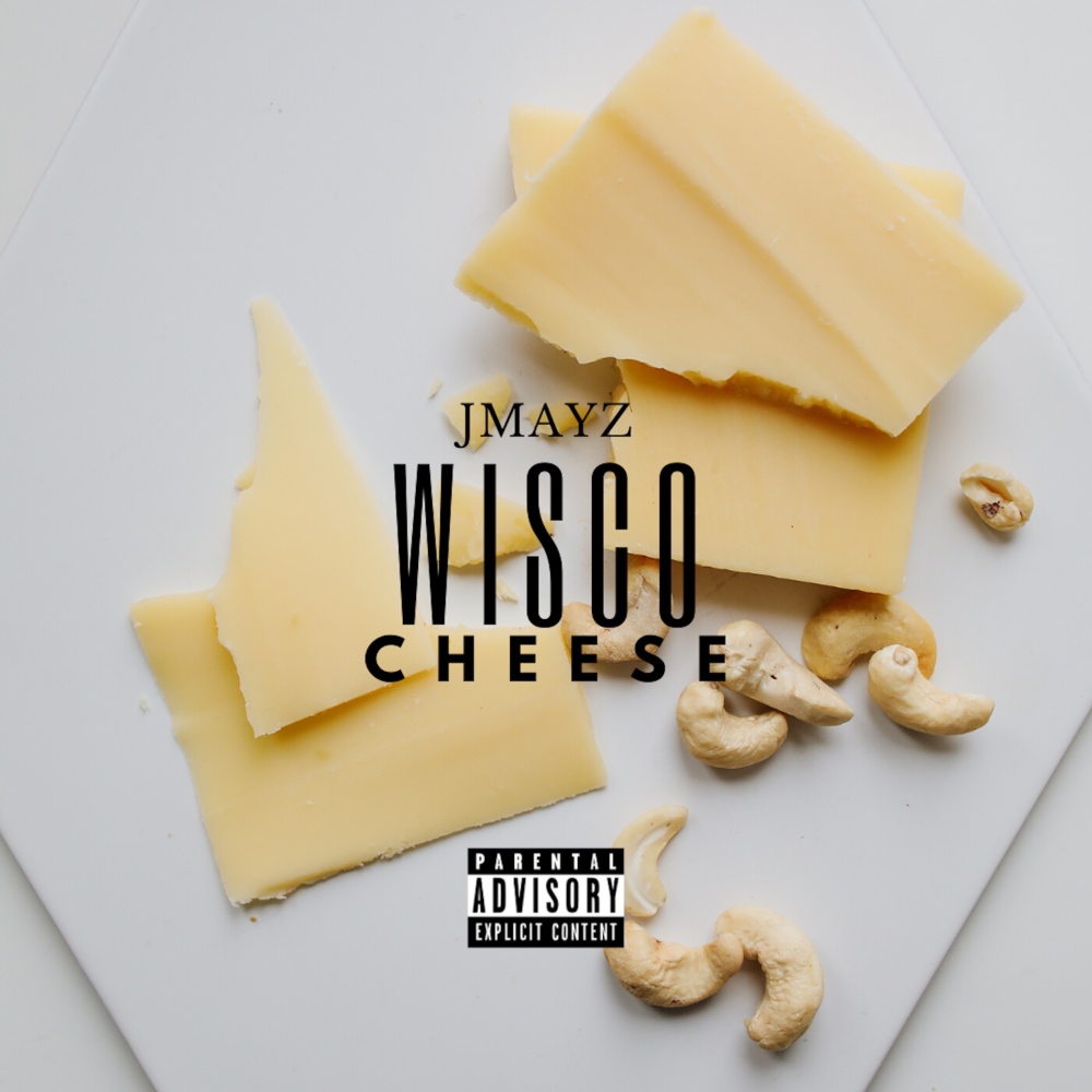 Wisco Cheese (Explicit)