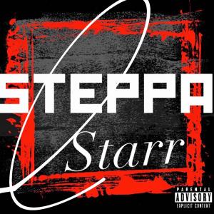 Album STEPPA (Explicit) oleh C Starr